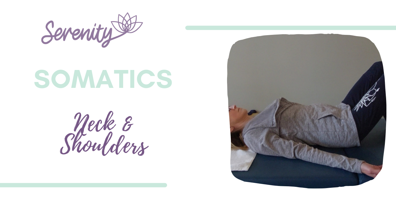 Somatic Movement Series for Neck & Shoulders