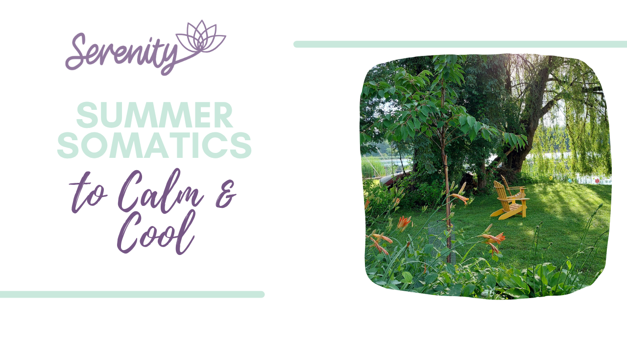 Summer Somatics to Calm & Cool